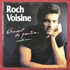 disque vinyle 45 tours avant de partir roch voisine