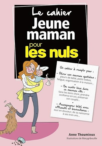 Cahier jeune maman - le, pour