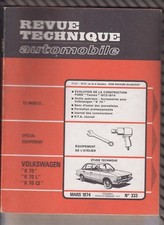  VINTAGE Revue technique automobile N°333 Mars 1974 VOLKSWAGEN K70 K70L K70LS