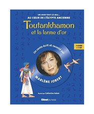 Toutankhamon et la larme d'or