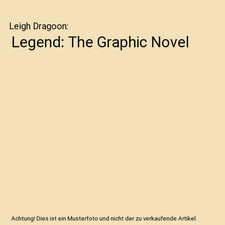Legend: The Graphic Novel