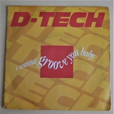 SP 45 Tours - D-TECH - I Wanna