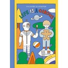 Life is a circus Coloring Book