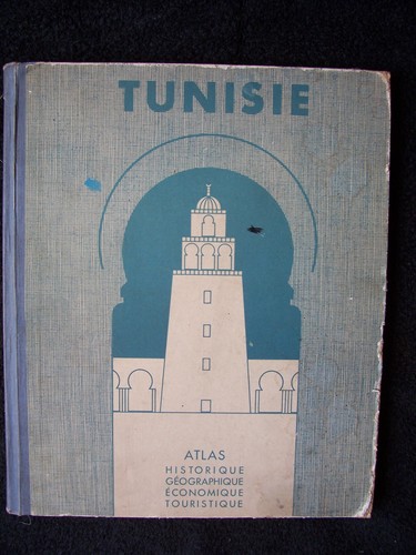 Tunisie atlas historique - tunisie,