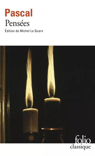 Pensées blaise pascal - pensées,,