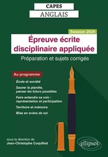 CAPES Anglais Epreuve écrite disciplinaire appliquée: Préparation et sujets corr