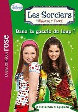 Les sorciers de Waverly Place Tome IV... - Walt Disney - V2141817