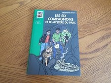 Les Six Compagnons et le mystère du parc - Bonzon, Paul-Jacques