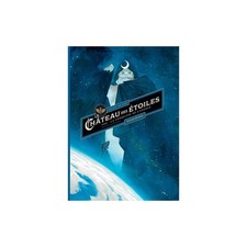 LE CHATEAU DES ETOILES 
