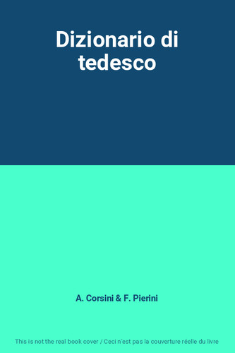Dizionario tedesco a - di, tedesco,