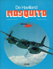 Livre "De Havilland - MOSQUITO" - Editions Atlas - Spécial La Dernière Guerre