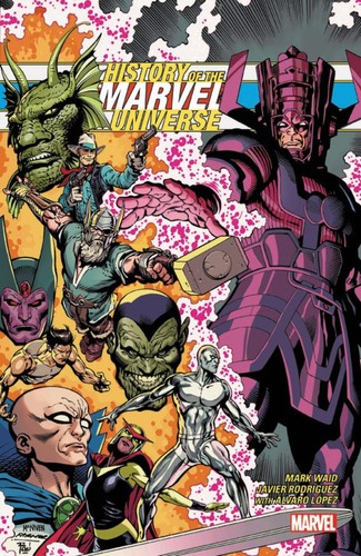 History the marvel universe - of,