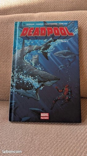 Deadpool now tome marvel - tome, 2
