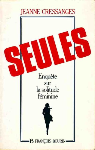 Seules jeanne cressanges - -,