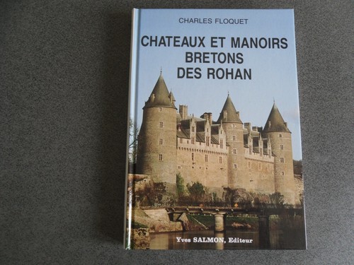 Bretagne chateaux manoirs - chateaux,