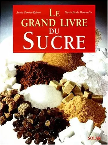 Grand livre sucre annie - sucre,,