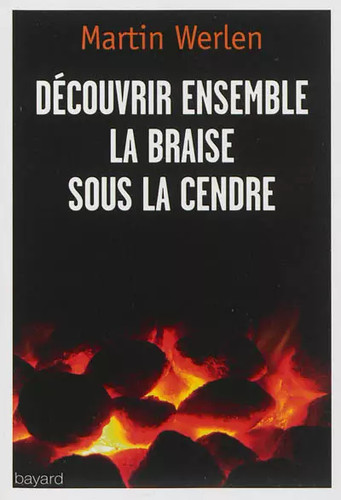 Decouvrir ensemble braise - decouvrir,