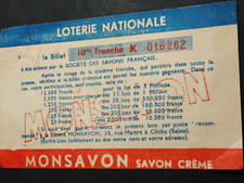 Billet".série:" rare:"MONSAVON"Loterie:FRANCE anné40 n°016,262" loterie 10ème Tr