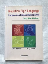 Langue des signes Mauricienne volume I. 