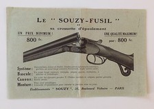 PUBLICITE LE SOUZY - FUSIL et sa crosse d'engagement CHASSE CARABINE CARTOUCHE