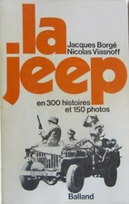 LA JEEP 300 HISTOIRES BORGE WW2 SAS VIET NAM COREE WILLYS CJ5 JEEPSTER HOTCHKISS