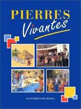 Pierres vivantes - Collectif -