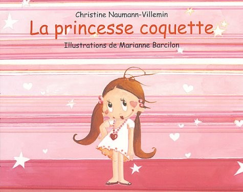Princesse coquette - la,