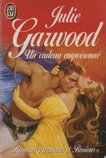 Cadeau empoisonne (Un) - garwood julie