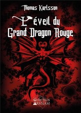 L'éveil du grand dragon rouge