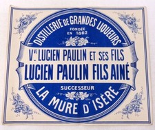 38 La Mure d'Isère Affiche Distillerie Grandes Liqueurs Lucien Paulin  Alcool