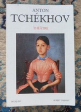 ANTON TCHEKHOV - THEATRE  TOME 1 - EDITIONS BOUQUINS - 1996