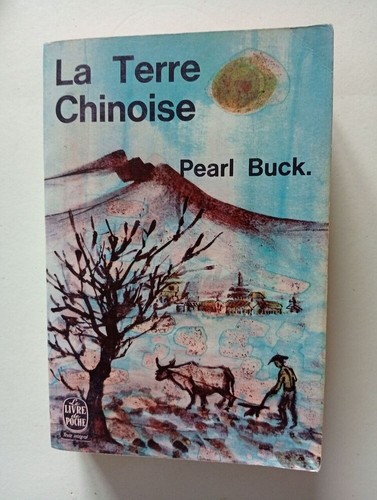 Terre chinoise pearl buck - chinoise,