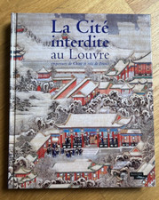 Livre - La Cité Interdite au Louvre - empereurs de Chine et Rois de France -2011