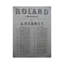 MERMET Auguste Roland à Roncevaux No 8 bis Chant Piano 1864
