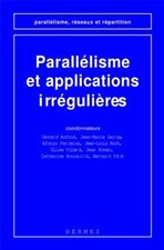 PARALLELISME ET APPLICATIONS IRREGULIERES, Authie