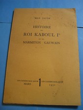 MAX JACOB HISTOIRE ROI KABOUL 1ER & MARMITON GAUWAIN 1951Cahiers N°1 SURREALISME