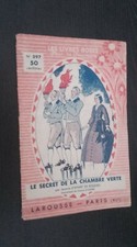 LES LIVRES ROSES LE SECRET CHAMBRE VERTE LAROUSSE PARIS N°597 ABE 