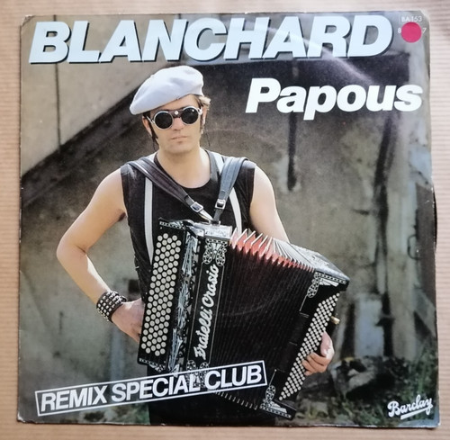 Blanchard papous ep - :, 7"