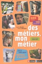 Des métiers mon métier -