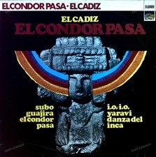 El Cadiz - El Condor Pasa LP