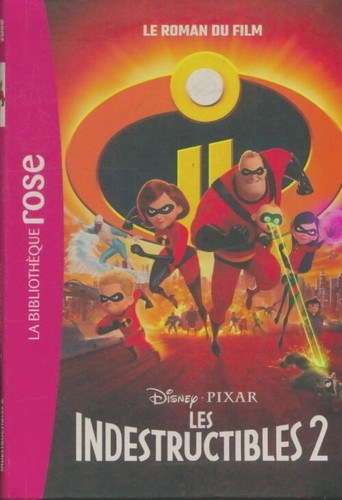 Disney les indestructibles 2 - -,