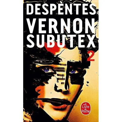 Vernon subutex tome - vernon, 2