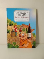 BD - Les Fondus Du Vins Des Côtes Du Rhône - Bamboo Édition - Richez