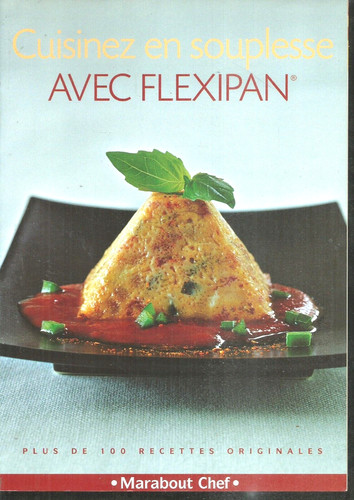 Cuisinez souplesse avec - cuisinez,