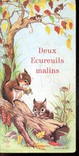 Deux ecureuils malins - Collection Pirouette - Yvonne Perrin (ill