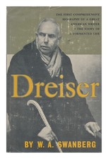 Swanberg,W. A. (1907 Dreiser / Par W.A.Swanberg 1965 Première Édition Couverture