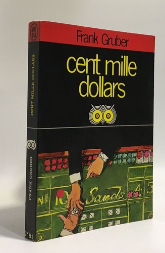 Cent mille dollars gruber - cent,