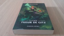 GOTREK Tueurs de Gitz / Darius Hinks / WARHAMMER / BLACK LIBRARY / TBE