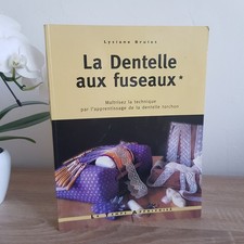 La Dentelle Aux Fuseaux - Tome