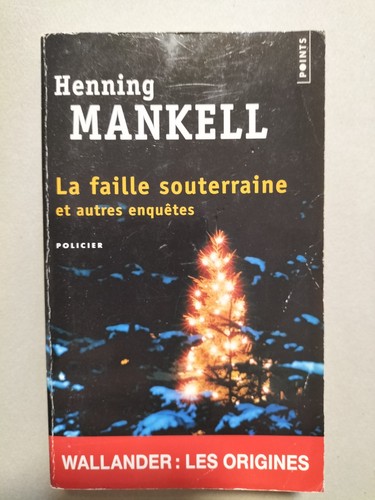 Faille souterraine - la,